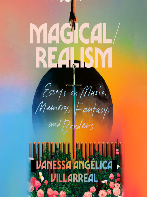 Title details for Magical/Realism by Vanessa Angélica Villarreal - Available